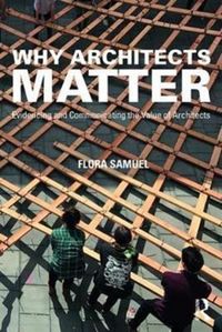Produktbild: Samuel, F: Why Architects Matter