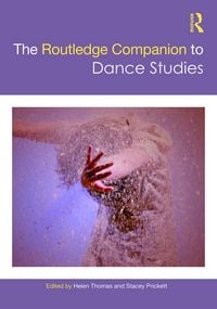 Produktbild: The Routledge Companion to Dance Studies