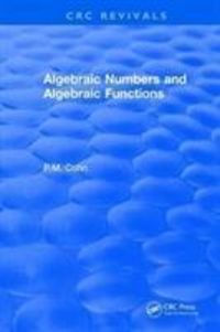 Produktbild: Cohn, P: Algebraic Numbers and Algebraic Functions