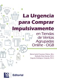 Produktbild: La urgencia para comprar impulsivamente en tiendas de ventas agrupadas online - OGB
