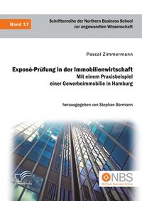 Produktbild: Expos&eacute;-Pr&uuml;fung in der Immobilienwirtschaft. Mit einem Praxisbeispiel einer Gewerbeimmobilie in Hamburg