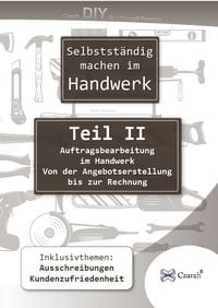 Produktbild: Selbstst&auml;ndig machen im Handwerk Teil II