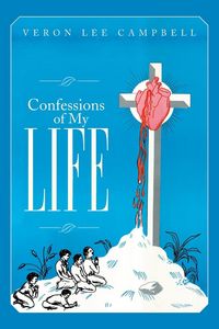 Produktbild: Confessions of My Life