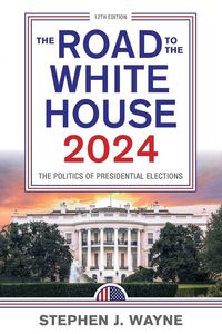 Produktbild: Wayne, S: Road to the White House 2024