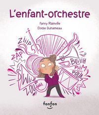 Produktbild: L' Enfant-Orchestre