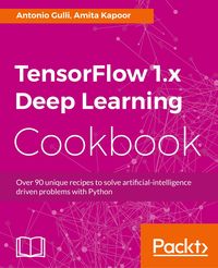 Produktbild: TensorFlow 1.x Deep Learning Cookbook