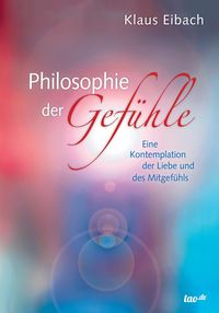 Philosophie der Gefühle