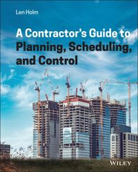Produktbild: A Contractor's Guide to Planning, Scheduling, and Control