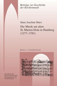 Bild vom Artikel Die Musik am alten St. Marien-Dom in Hamburg (1277–1782) vom Autor Hans Joachim Marx