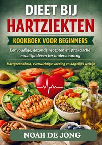 Produktbild: Dieet Bij Hartziekten Kookboek Voor Beginners