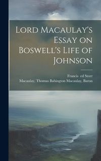 Produktbild: Lord Macaulay's Essay on Boswell's Life of Johnson