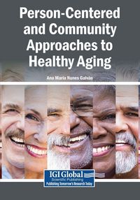 Produktbild: Person-Centered and Community Approaches to Healthy Aging
