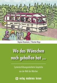 Produktbild: Wo das W&uuml;nschen noch geholfen hat ...