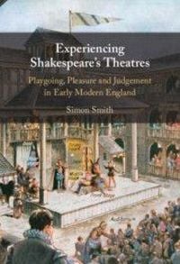 Produktbild: Experiencing Shakespeare's Theatres