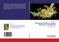 Produktbild: Changing Profile of Urban Poverty in Jharkhand