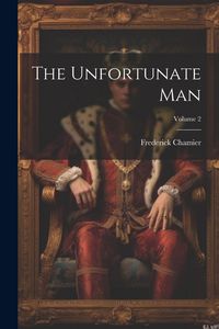 Produktbild: The Unfortunate Man; Volume 2