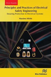 Produktbild: Principles and Practices of Electrical Safety Engineering