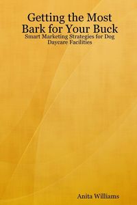 Produktbild: Getting the Most Bark for Your Buck
