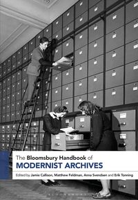 Produktbild: The Bloomsbury Handbook of Modernist Archives