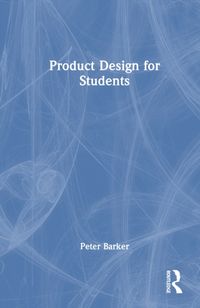 Produktbild: Barker, P: Product Design for Students