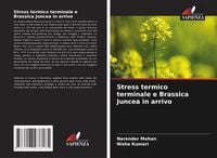Produktbild: Stress termico terminale e Brassica Juncea in arrivo