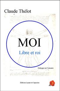 Produktbild: Moi libre et roi dialogue sur