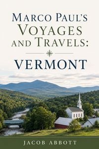 Produktbild: Marco Paul's Voyages and Travels; Vermont