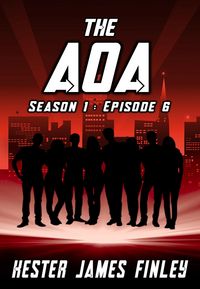 Produktbild: The AOA (Season 1 : Episode 6)