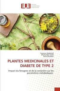 Produktbild: Plantes Medicinales Et Diabete De Type 2