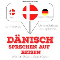 Produktbild: D&auml;nisch sprechen auf Reisen