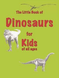 Produktbild: The Little Book of Dinosaurs