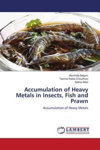 Produktbild: Accumulation of Heavy Metals in Insects, Fish and Prawn