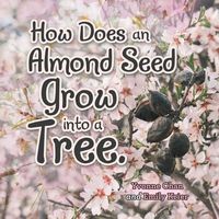 Produktbild: How Does an Almond Seed Grow into a Tree?