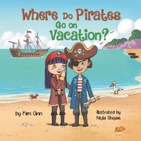 Produktbild: Where Do Pirates Go on Vacation?