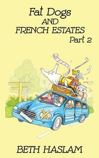 Produktbild: Fat Dogs and French Estates, Part 2