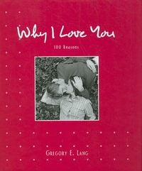 Produktbild: Why I Love You: 100 Reasons