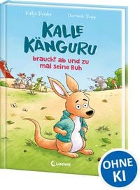 Produktbild: Kalle K&auml;nguru braucht ab und zu mal seine Ruh