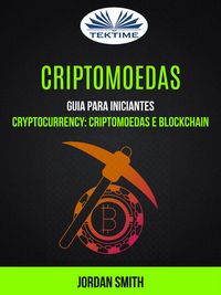 Produktbild: Criptomoedas: Guia Para Iniciantes (Cryptocurrency: Criptomoedas E Blockchain)