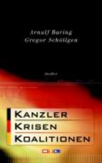 Produktbild: Kanzler, Krisen, Koalitionen