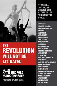 Produktbild: The Revolution Will Not Be Litigated