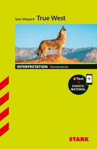 Produktbild: STARK Sam Shepard: True West - Englisch - Interpretationen