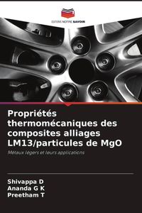 Produktbild: Propri&eacute;t&eacute;s thermom&eacute;caniques des composites alliages LM13/particules de MgO