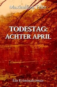 Produktbild: Todestag: Achter April