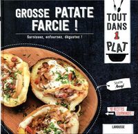 Produktbild: Grosse patate farcie ! : garnissez, enfournez, d&eacute;gustez !