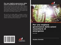 Produktbild: Per una migliore governance delle azioni umanitarie di emergenza
