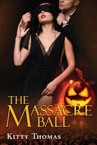 Produktbild: The Massacre Ball (Brian and Mina's Holiday Hits, #3)