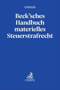 Produktbild: Beck'sches Handbuch zum materiellen Steuerstrafrecht