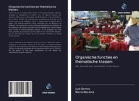 Produktbild: Organische functies en thematische klassen