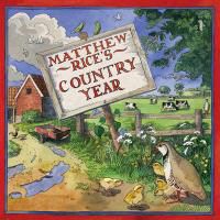 Produktbild: Rice, M: Matthew Rice's Country Year