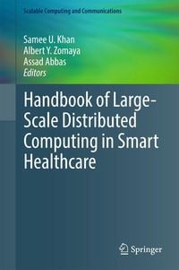 Produktbild: Handbook of Large-Scale Distributed Computing in Smart Healthcare